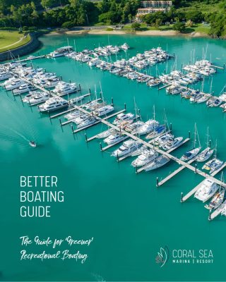 Event: Better Boating - A Greener Guide to Recreational Boating with Coral Sea Marina